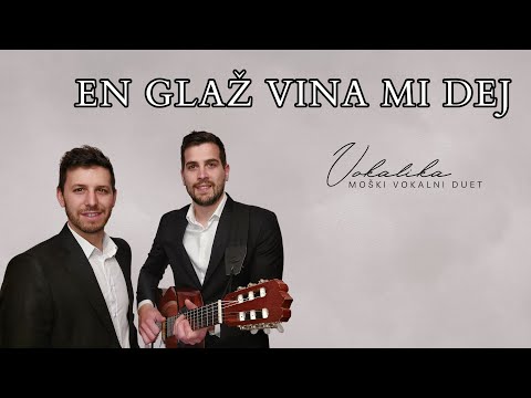 En glaž vina mi dej (v živo) Duet Vokalika / pogrebno petje