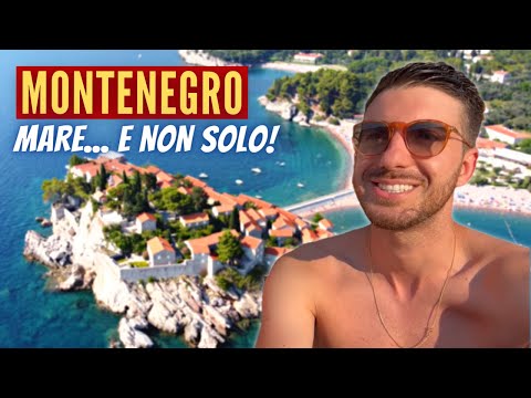 VACANZA AL MARE in Montenegro tra Budua, Santo Stefano e Cattaro!