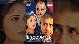 Encounter - The Killing {HD} Hindi Full Movie - Naseeruddin Shah, Tara Deshpande -With Eng Subtitles