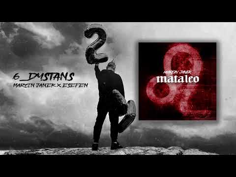 MARCIN JANEK - DYSTANS (feat. Esefen)