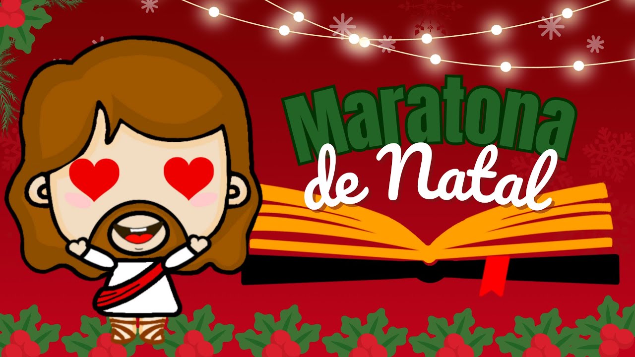 Historinha de Natal!! MARATONA ESPECIAL