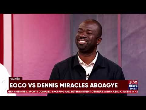 EOCO vs Dennis Miracles Aboagye | Newsfile