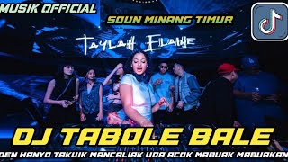Download lagu DJ TABOLE BALE ( DENAI HANYO TAKUIK MANCALIAK UDA ACOK MABUAK MABUAKAN ) SOUN VIRAL TIKTOK 2025 mp3