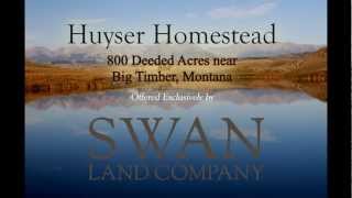 preview picture of video 'Huyser Homestead - Big Timber, Montana'