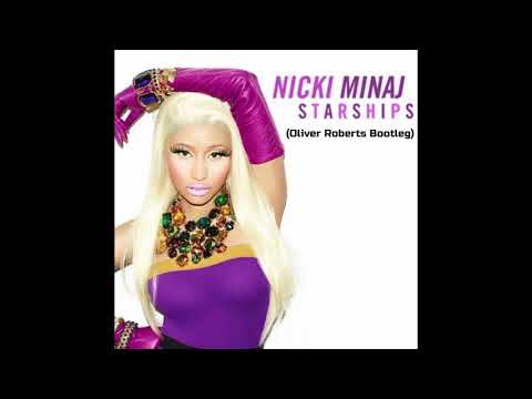 Nicki Minaj - Starships (Oliver Roberts Bootleg)