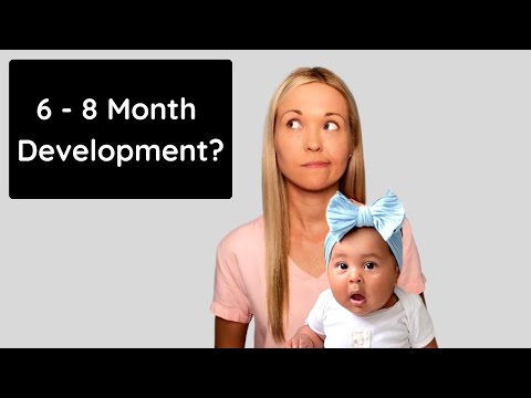 6 to 8 Month Old Baby Developmental Milestones & Red Flags in Development