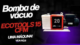 A BRUTA! Bomba de Vácuo ECOTOOLS 15 CFM... Veja só que show ... #vacuo #mastercool #ecotools