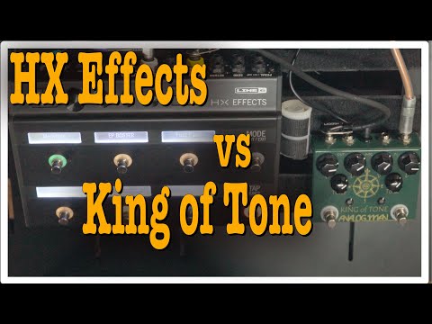 HX effects vs King Of Tone