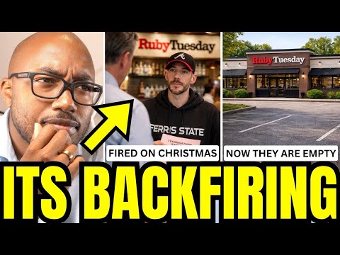 Ruby Tuesday Fired Him On CHRISTMAS, Now They Are EMPTY And FALLING APART