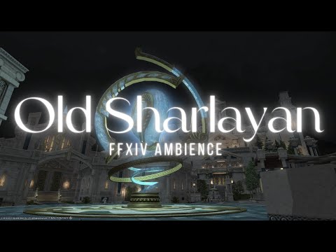 Old Sharlayan Night Ambience | FFXIV | Music to Study and Relax