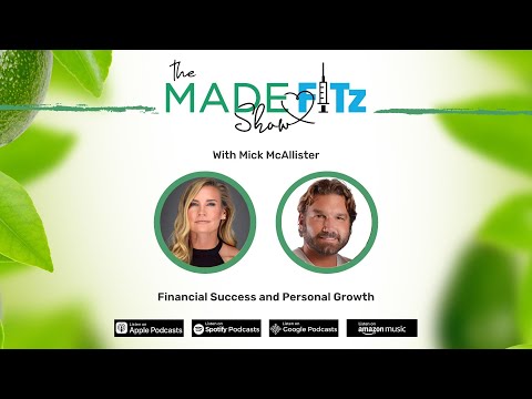 Financial Success and Personal Growth with Mick McAllister