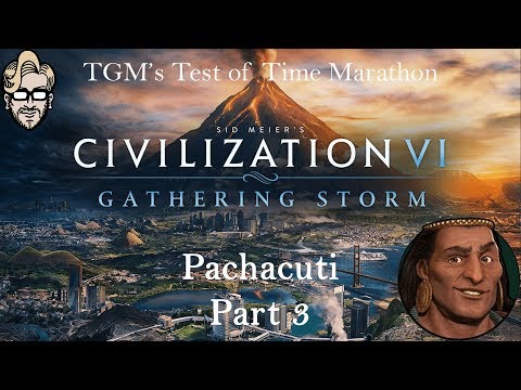 Let's Play Civilization 6: Gathering Storm - Pachacuti part 3