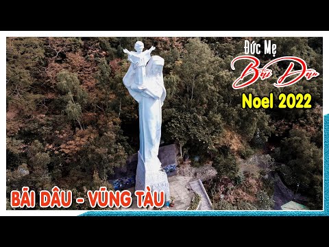 Tìm về trung tâm hành hương Đức Mẹ Bãi Dâu Vũng Tàu Noel 2022