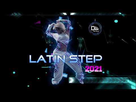 LATIN STEP 2021 - 145 BPM - 60 MINS