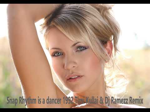 Snap! Rhythm Is A Dancer (1992) Timi Kullai & Dj Ramezz Eurodance Remix 2021