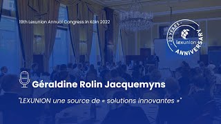 Géraldine Rolin Jacquemyns - 19th Lexunion Annual Congress in Köln 2022