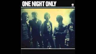 One Night Only - Never Be The Same