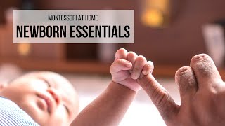 MONTESSORI AT HOME: Montessori Newborn Essentials
