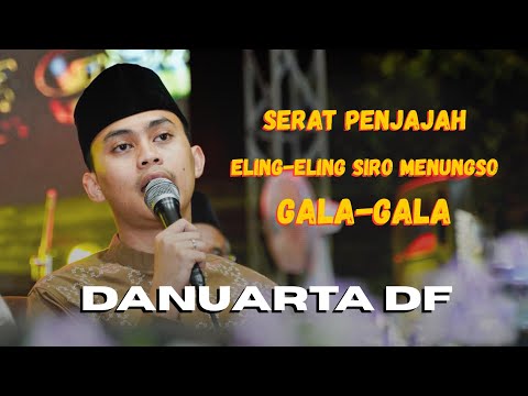 SERAT PENJAJAH • ELING” SIRO MENUNGSO • GALA-GALA MAS DANUARTA DF SABILU TAUBAH TERBARU VIRAL 2025❗️