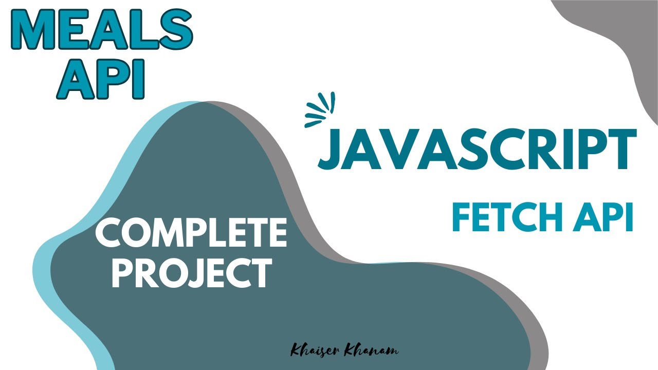 #2. JavaScript Project - Fetch Meal API | HTML Structure