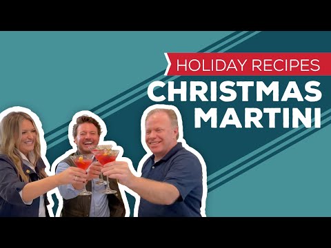 Holiday Cooking & Baking Recipes: Christmas Martini...