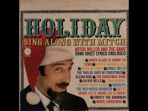 Mitch Miller and The Gang – Holiday Sing Along With Mitch