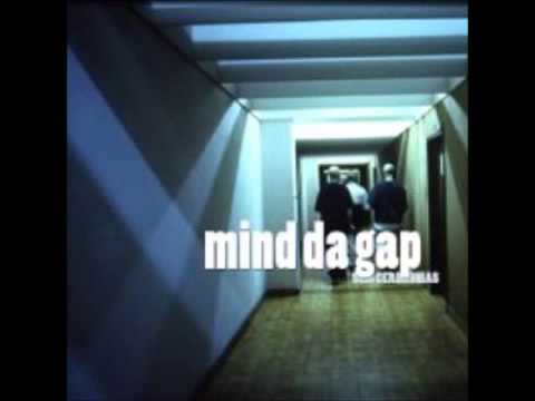 Mind da Gap - nortesul (ft Da Weasel)
