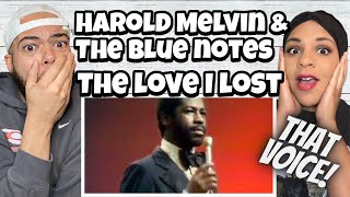 FIRST TIME HEARING Harold Melvin &amp; The Blue Notes - The Love I Lost REACTION