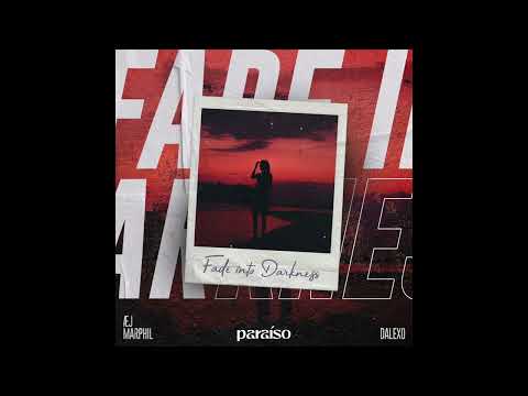 Æj, DALEXO & Marphil - Fade into Darkness - Avicii Tribute - Paraíso Records