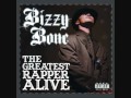 14. Bizzy Bone - I Am The Greatest.wmv