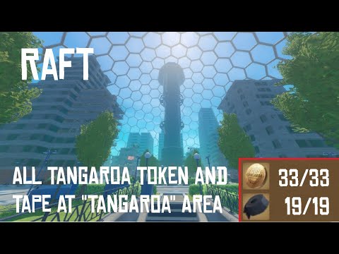 [Raft] All 33 Tangaroa Tokens and 19 Tapes Locations at "Tangaroa" Area - Chapter 2