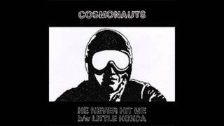 Cosmonauts - Little Honda