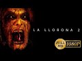 La Llorona 2 2007 The Wailer 2 Película De Terror Completa Full HD