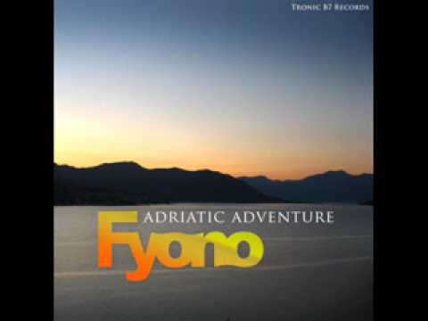 Fyono - Adriatic adventure ( Mr. Collie rmx )