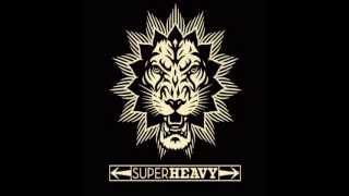 SuperHeavy - World Keeps Turning
