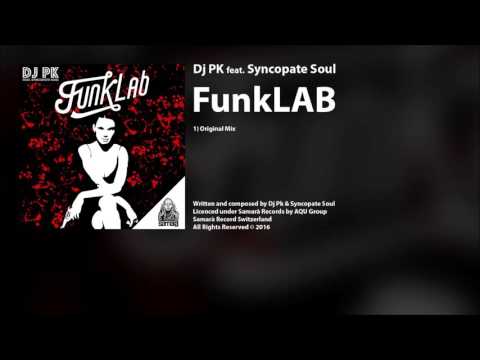 Dj PK feat. Syncopate Soul - FunkLAB (SMRCDS070)