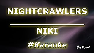 Download lagu NIKI - NIGHTCRAWLERS (Karaoke) mp3