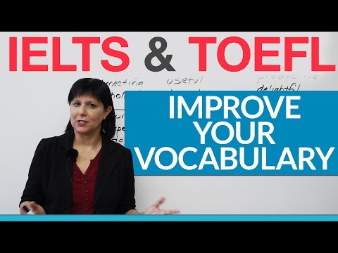 IELTS & TOEFL - The easy way to improve your vocabulary for English exams