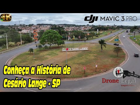 Curiosidades e História de Cesário Lange - SP #drone Legal EP. 199