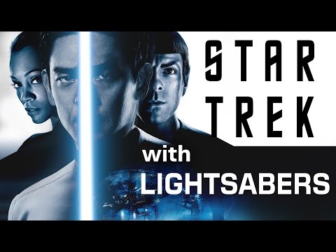 Star Trek with Lightsabers