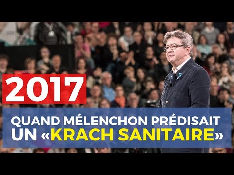 Coronavirus - En 2017, Mélenchon prédisait un «krach sanitaire»