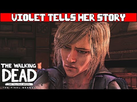 Violet Shares Why She Was Sent Away - WALKING DEAD TELLTALE SEASON 4 EPISODE 3