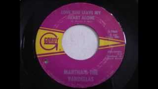 Martha &amp; The Vandellas -  Love Bug Leave My Heart Alone