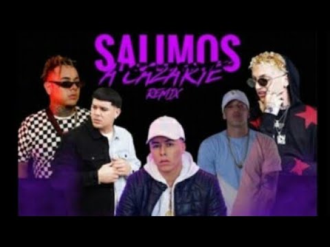 Salimos a cazarte remix - (LETRA) byron fire × ebreo × endo × lyan × young eiby