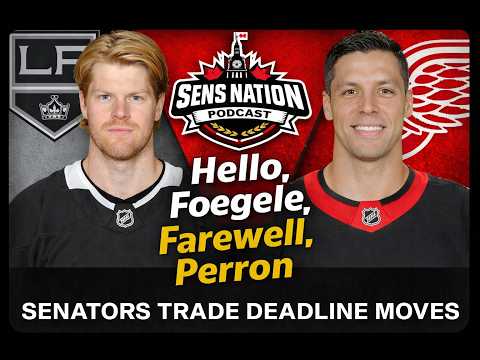 Senators Acquire Foegele at the Trade Deadline, Bid Farewell to Perron