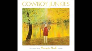 Cowboy Junkies - "Sir Francis Bacon At The Net"