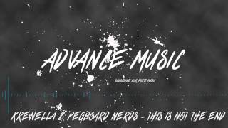 Krewella - This Is Not The End ft Pegboard Nerds