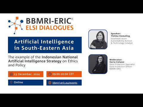 ELSI Dialogues - Artificial Intelligence in South-Eastern Asia