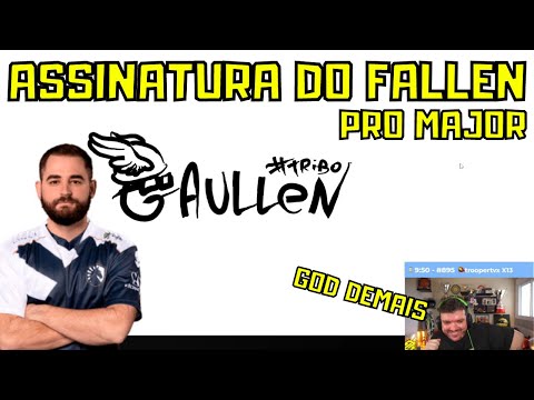 ASSINATURA DO FALLEN pro Major em HOMENAGEM a Tribo Gaules