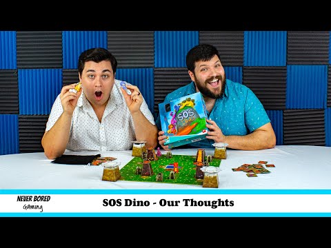 Never Bored Gaming - Our Thoughts (SOS Dino)